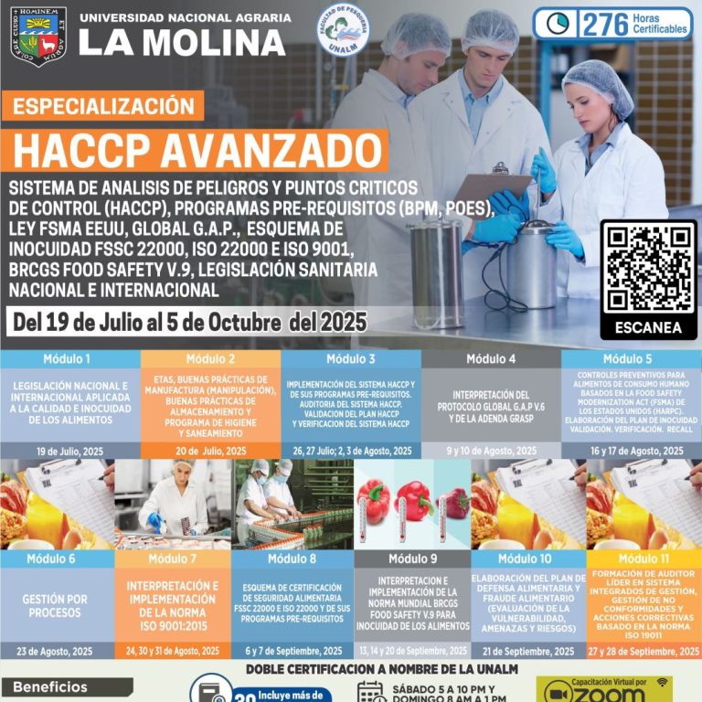 ESPECIALIZACION HACCP AVANZADO. SISTEMA DE ANALISIS DE PELIGROS Y PUNTOS CRITICOS DE CONTROL (HACCP), PROGRAMAS PRE-REQUISITOS (BPM, POES), LEY FSMA EEUU, GLOBAL G.A.P.,  ESQUEMA DE INOCUIDAD FSSC 22000, ISO 22000 E ISO 9001, BRCGS FOOD SAFETY V.9, LEGISLACIÓN SANITARIA NACIONAL E INTERNACIONAL