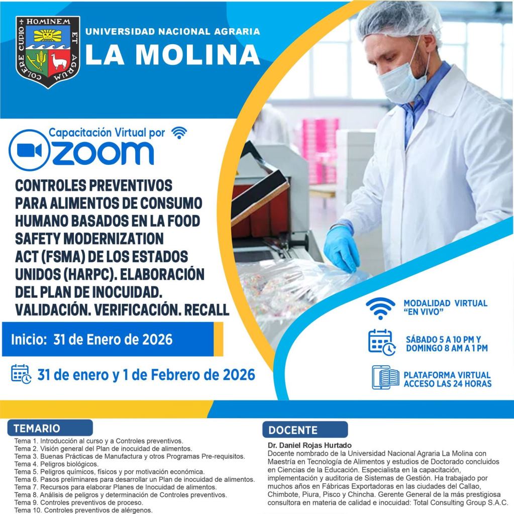 Controles Preventivos para Alimentos de Consumo Humano basados en la Food Safety Modernization Act (FSMA) de los Estados Unidos (HARPC). Elaboración del Plan de Inocuidad. Validación. Verificación. Recall